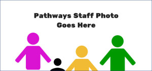 Pathways Real Life Recovery Staff Photo